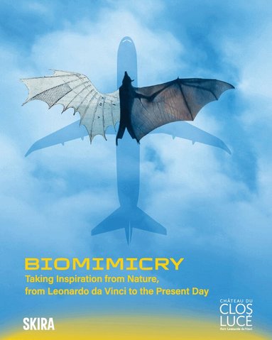 Pascal Brioist, Andrea Bernardoni - BIOMIMICRY, Inbunden