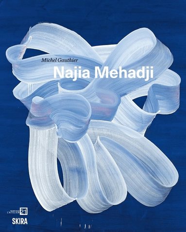 Michel Gauthier - Najia Mehadji, Inbunden