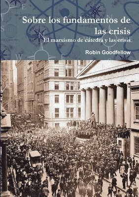 bokomslag Sobre los fundamentos de las crisis