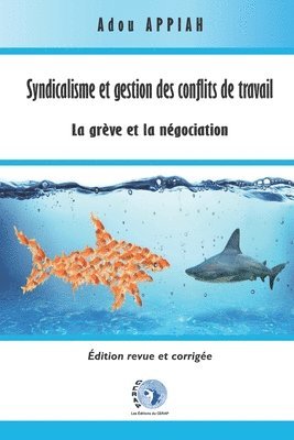 bokomslag Syndicalisme et gestion des conflits de travail