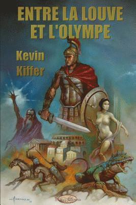 Entre La Louve Et l'Olympe