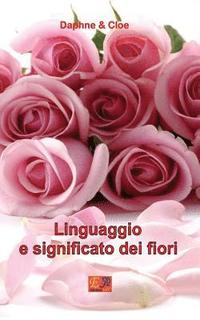 bokomslag Linguaggio e significato dei fiori