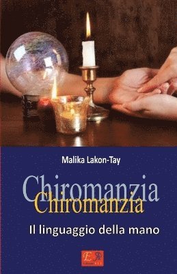 Chiromanzia - Il linguaggio della mano 1