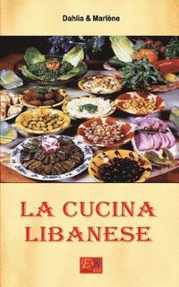 bokomslag La Cucina Libanese