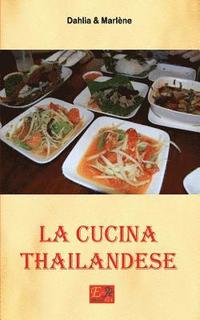 bokomslag La Cucina Thailandese