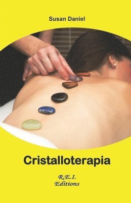 Daniel, S: Cristalloterapia