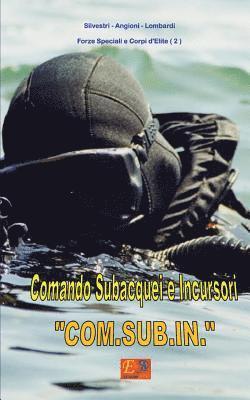 Comando Subacquei e Incursori &quot;COM.SUB.IN.&quot; 1