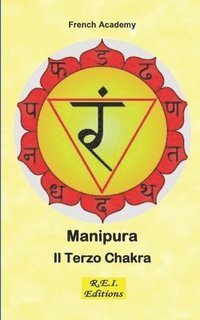 bokomslag Manipura - Il Terzo Chakra