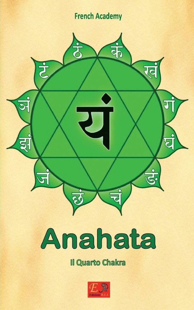 Anahata - Il Quarto Chakra 1