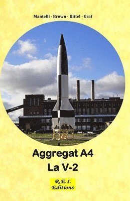 Aggregat A4 - La V-2 1