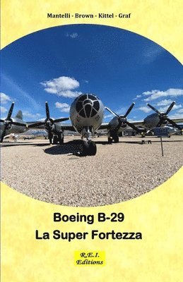 bokomslag Boeing B-29 Superfortress - La Super Fortezza