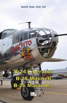 bokomslag B-24 Liberator - B-25 Mitchell - B-26 Marauder