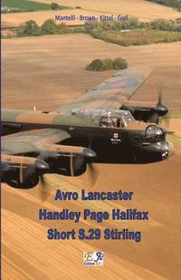bokomslag Avro Lancaster - Handley Page Halifax - Short S.29 Stirling