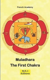 bokomslag Muladhara - The First Chakra