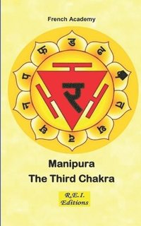 bokomslag Manipura - The Third Chakra