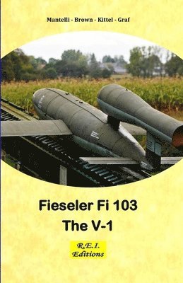 bokomslag Fieseler Fi 103 - The V-1