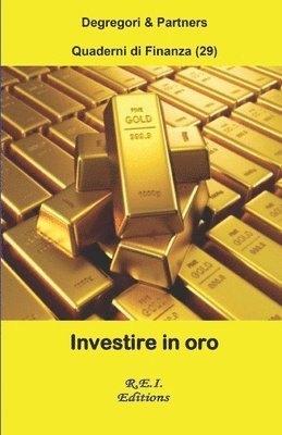 bokomslag Investire in oro