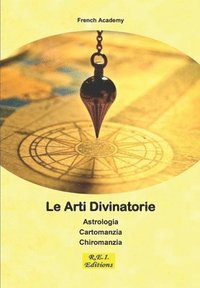 bokomslag Le Arti Divinatorie