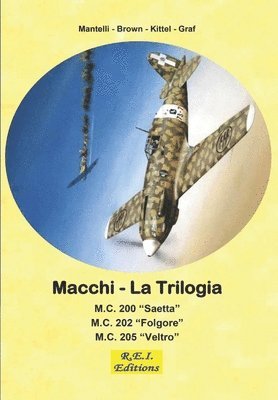 bokomslag Macchi - La Trilogia