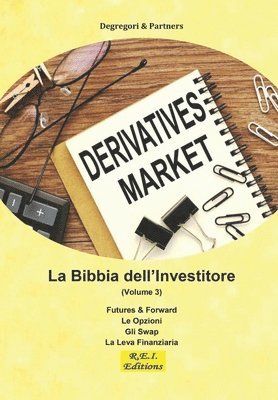 Bibbia dell'Investitore (Volume 3)