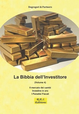 Degregori and Partners - Bibbia dell'Investitore (Volume 4), Häftad