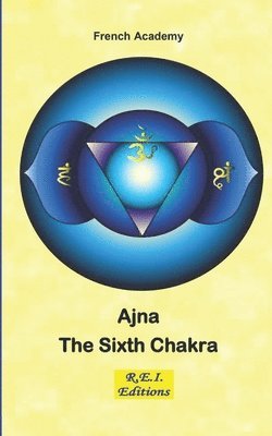 bokomslag Ajna - The Sixth Chakra