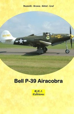 Mantelli - Brown - Kittel - Graf - Bell P-39 Airacobra, Häftad