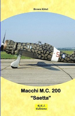 bokomslag The Macchi M.C. 200 'Saetta'