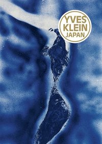 bokomslag Yves Klein: Japan