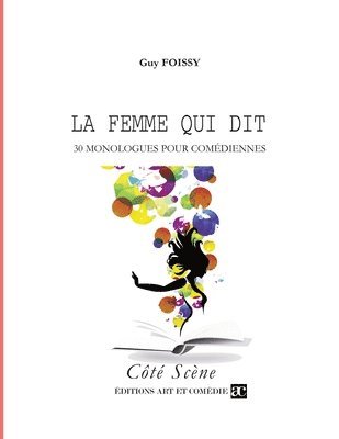 Guy Foissy - femme qui dit, Häftad