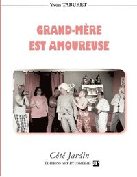 bokomslag Grand-Mère est amoureuse