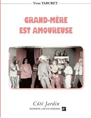bokomslag Grand-Mère est amoureuse