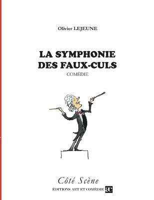 bokomslag symphonie des faux-culs