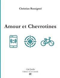 bokomslag Amour et chevrotines