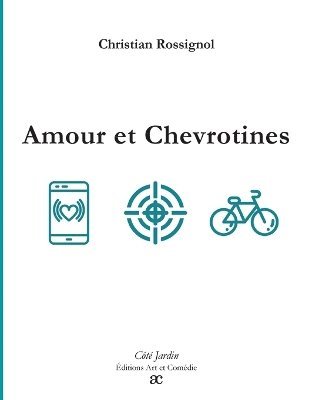 bokomslag Amour et chevrotines