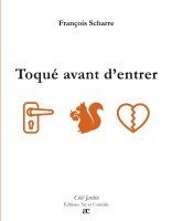 François Scharre - Toqué avant d'entrer, Häftad