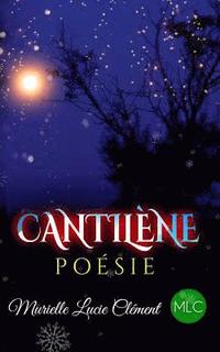 bokomslag Cantilène: Poésie
