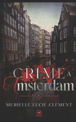 bokomslag Crime à Amsterdam