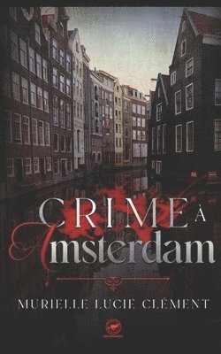 bokomslag Crime à Amsterdam