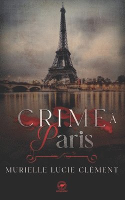 Murielle Lucie Clément - Crime à Paris, Häftad