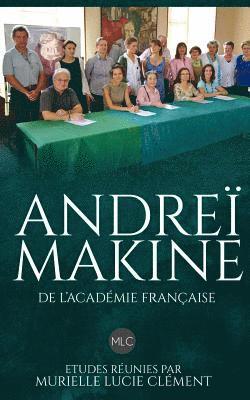 bokomslag Andreï Makine de l'Académie française.: Etudes réunies par Murielle Lucie Clément