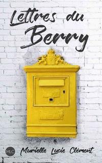 bokomslag Lettres du Berry