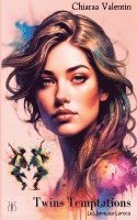 Twins Temptations - Les Jumeaux Laroca