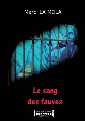 sang des fauves