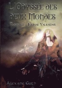 bokomslag Erinae Valendar: Trilogie fantasy