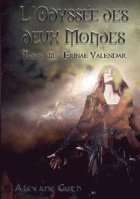 bokomslag Erinae Valendar: Trilogie fantasy