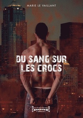 Marie Le Vaillant - Du sang sur les crocs, Häftad