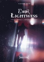 bokomslag Ever Lightwess - Partie 1: Ophania