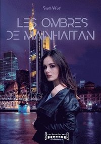 bokomslag Les ombres de Mainhattan