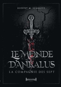 bokomslag Le monde d'Ankalus